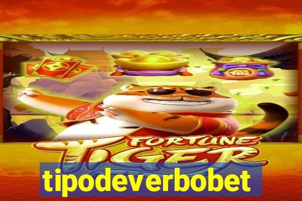 tipodeverbobet