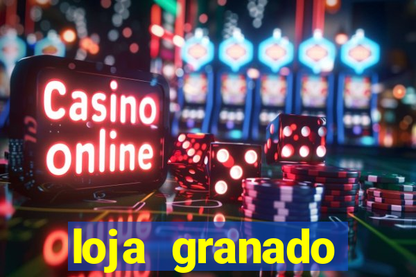 loja granado shopping da bahia