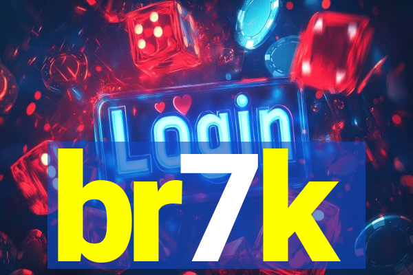 br7k