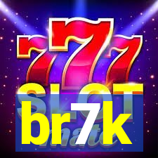 br7k