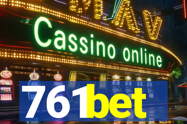 761bet