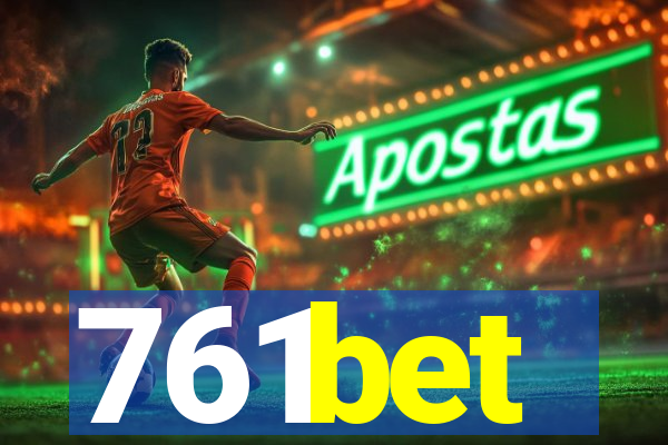 761bet