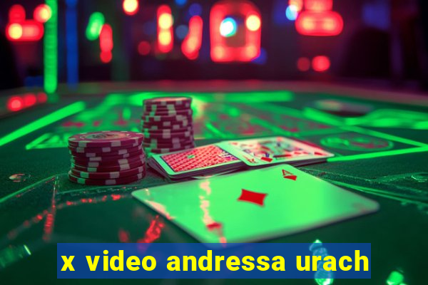 x video andressa urach