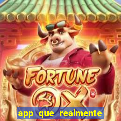 app que realmente paga para jogar