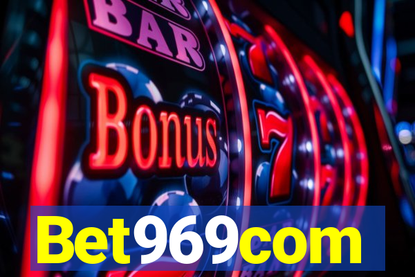 Bet969com