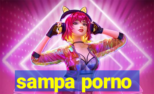 sampa porno