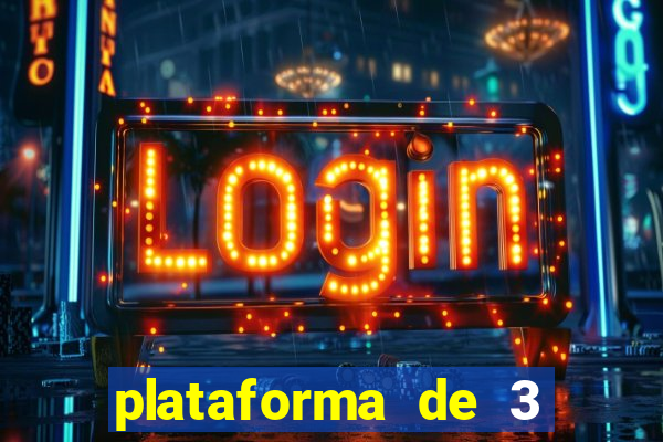 plataforma de 3 reais jogo