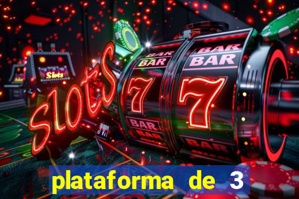 plataforma de 3 reais jogo