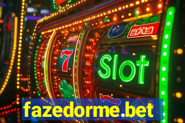 fazedorme.bet