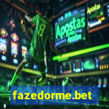fazedorme.bet