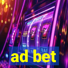 ad bet