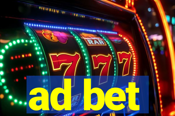 ad bet