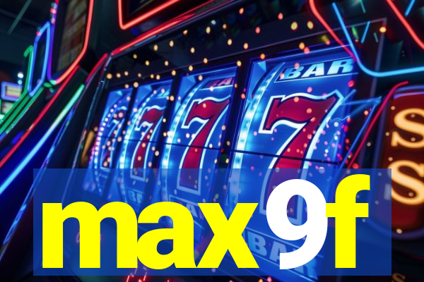 max9f