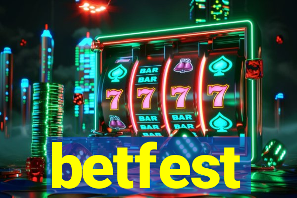 betfest