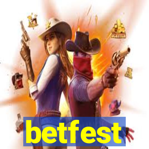 betfest