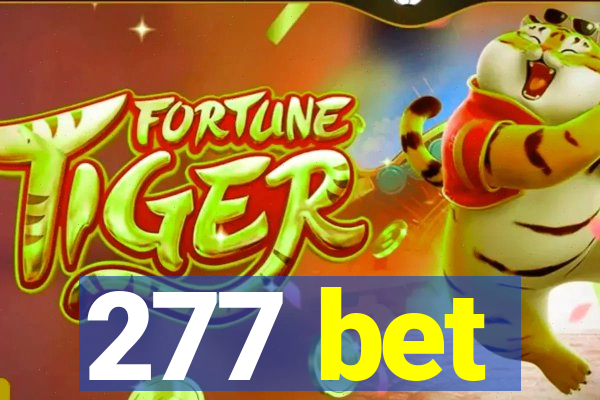 277 bet