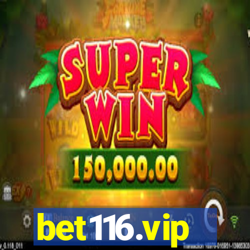 bet116.vip