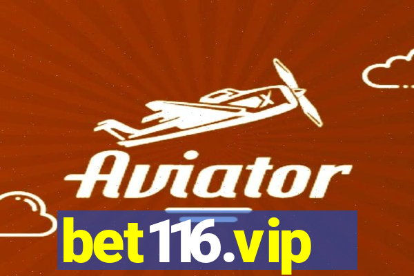 bet116.vip