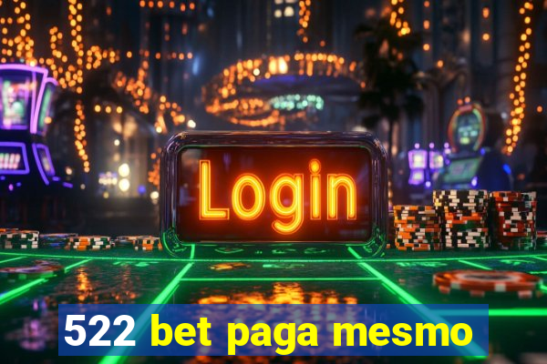 522 bet paga mesmo
