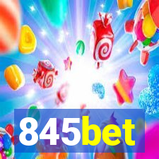 845bet