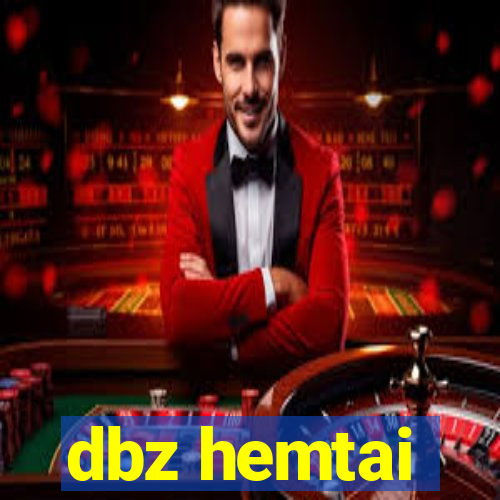 dbz hemtai