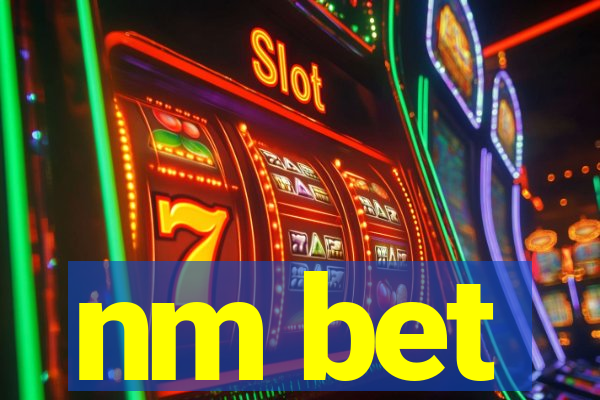 nm bet