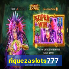 riquezaslots777