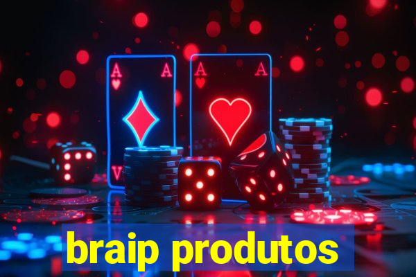 braip produtos