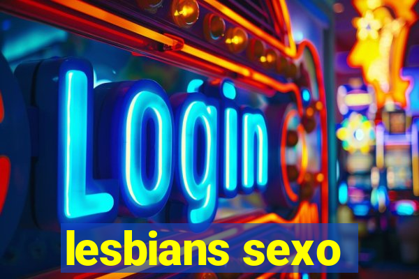 lesbians sexo