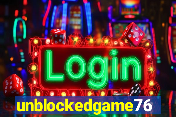 unblockedgame76