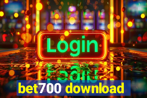 bet700 download