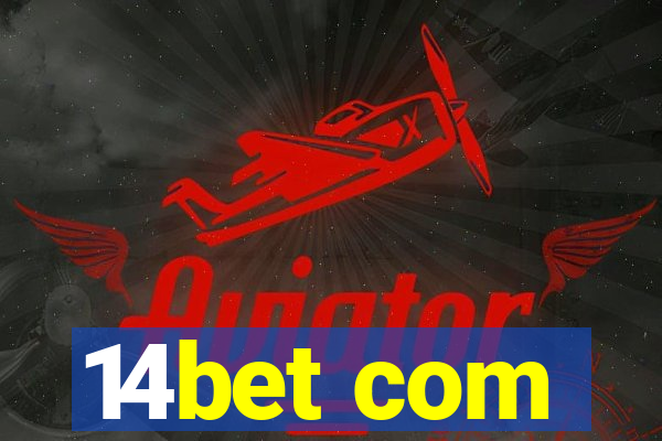 14bet com