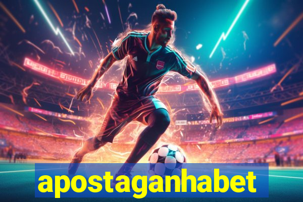 apostaganhabet