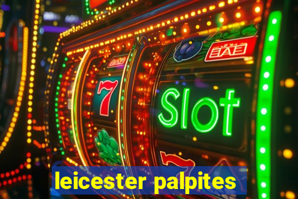 leicester palpites