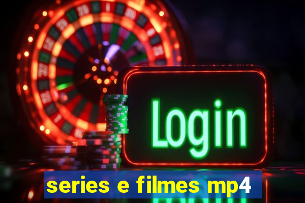 series e filmes mp4