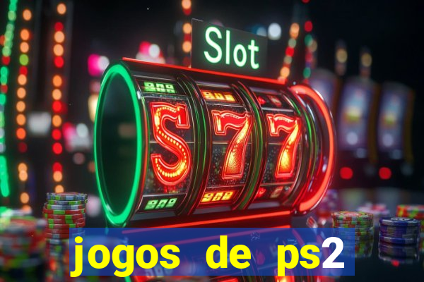 jogos de ps2 formato iso
