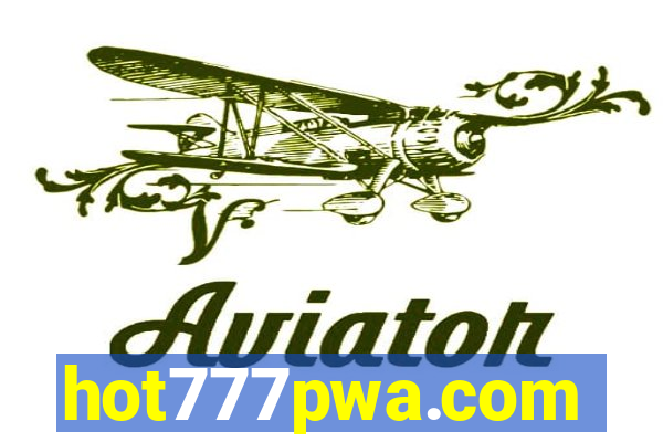 hot777pwa.com