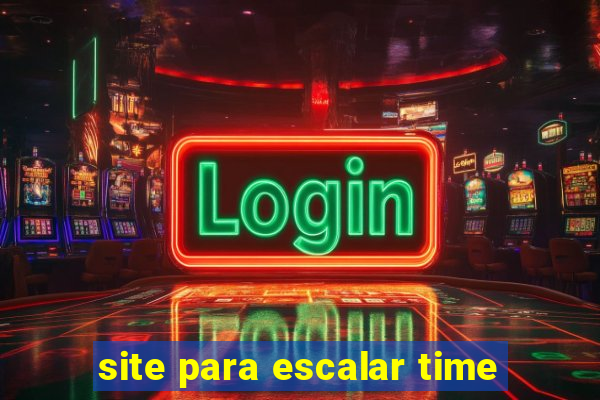 site para escalar time