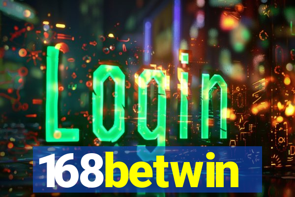 168betwin