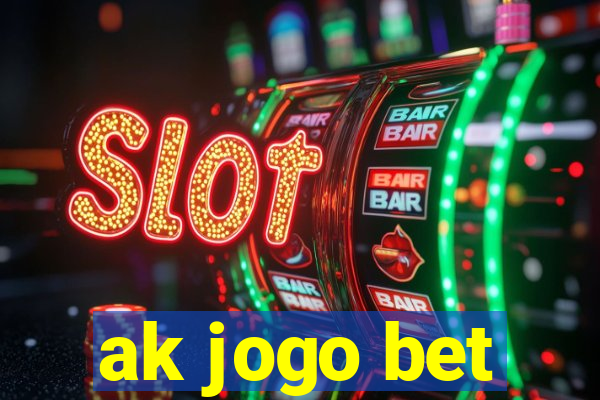 ak jogo bet
