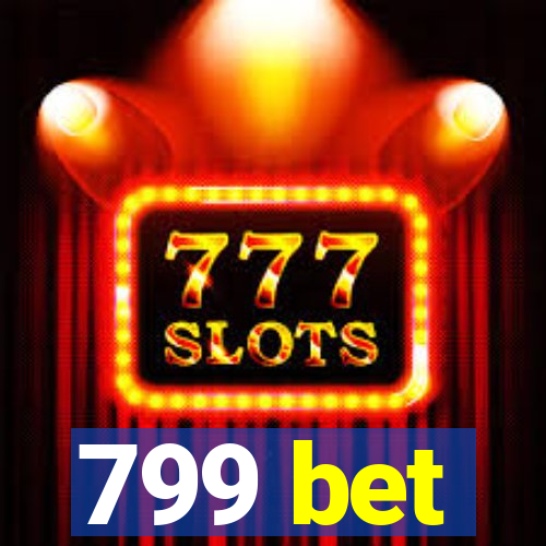 799 bet