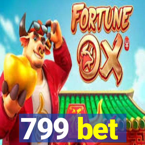799 bet