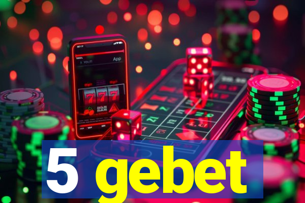 5 gebet