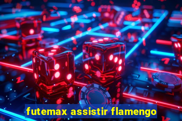 futemax assistir flamengo