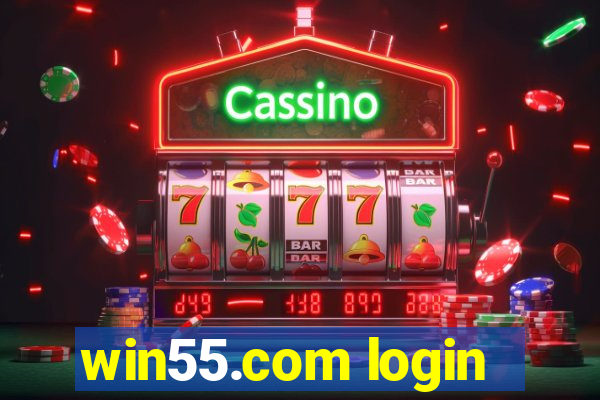 win55.com login