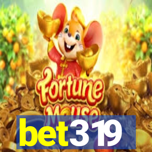 bet319