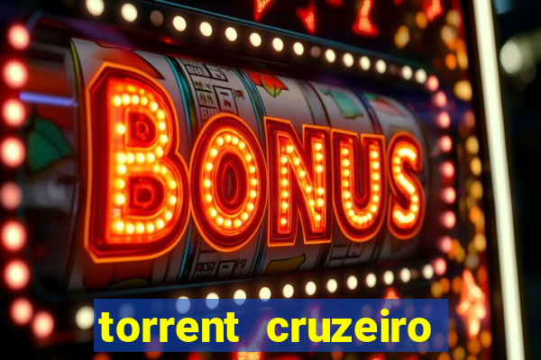 torrent cruzeiro das loucas