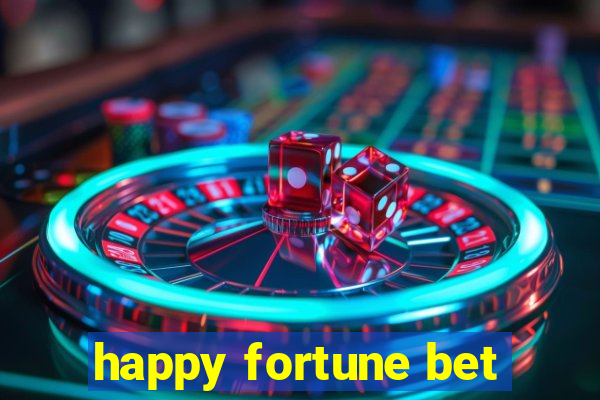 happy fortune bet