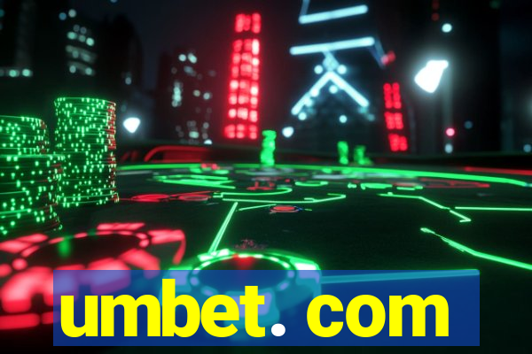umbet. com