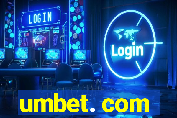 umbet. com